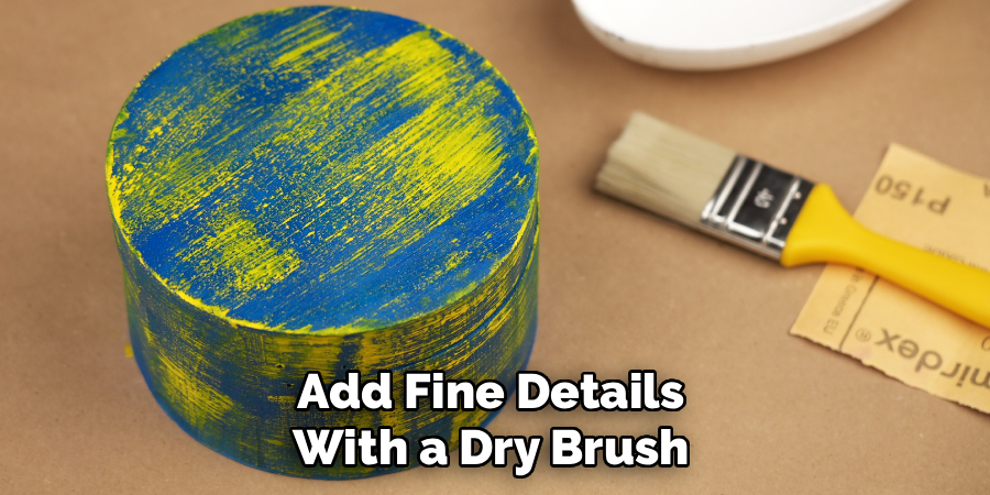 Add Fine Details with a Dry Brush
