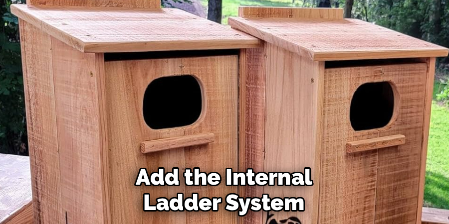 Add the Internal Ladder System