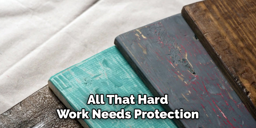 All That Hard
Work Needs Protection