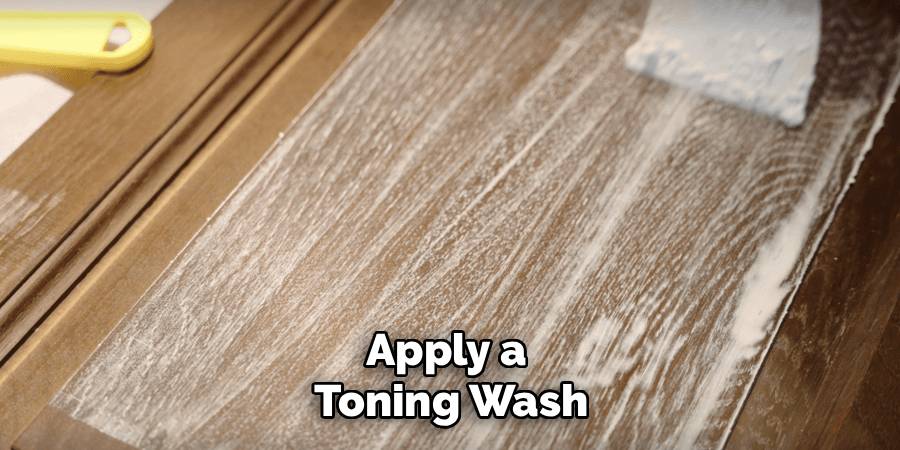 Apply a
Toning Wash