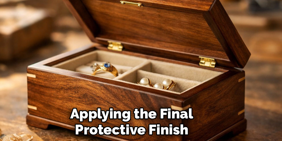 Applying the Final Protective Finish