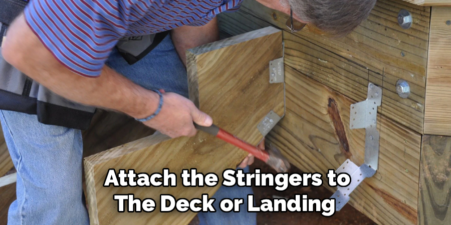  Attach the Stringers to the Deck or Landing