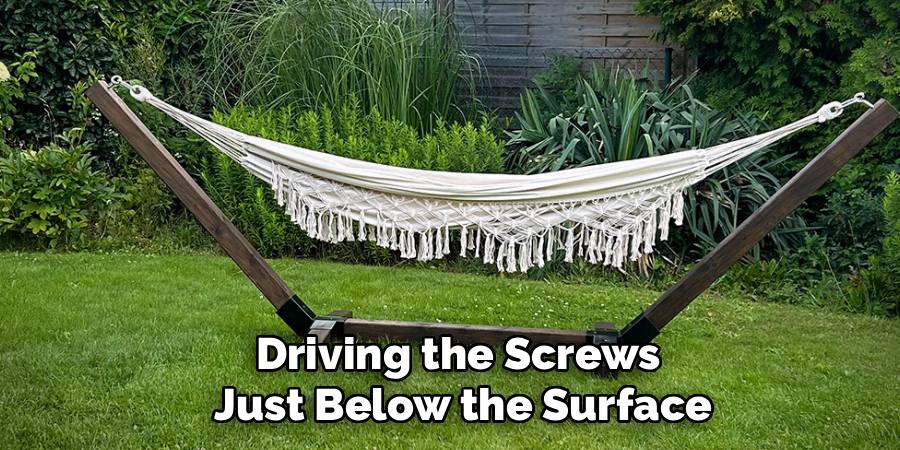Driving the Screws
Just Below the Surface