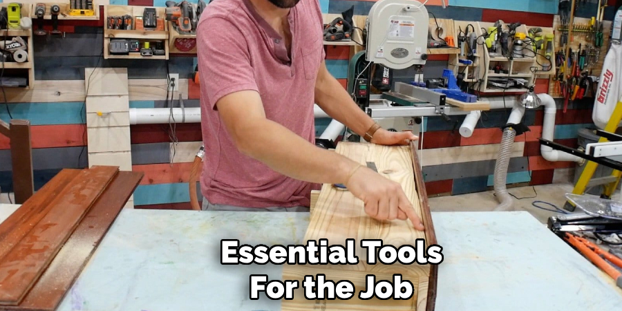 Essential Tools for the Job