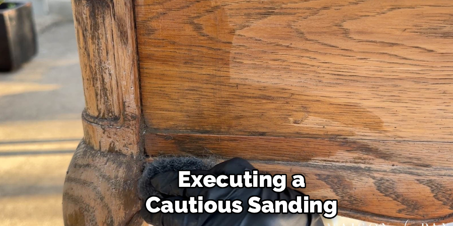 Executing a Cautious Sanding