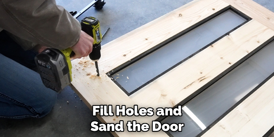  Fill Holes and Sand the Door
