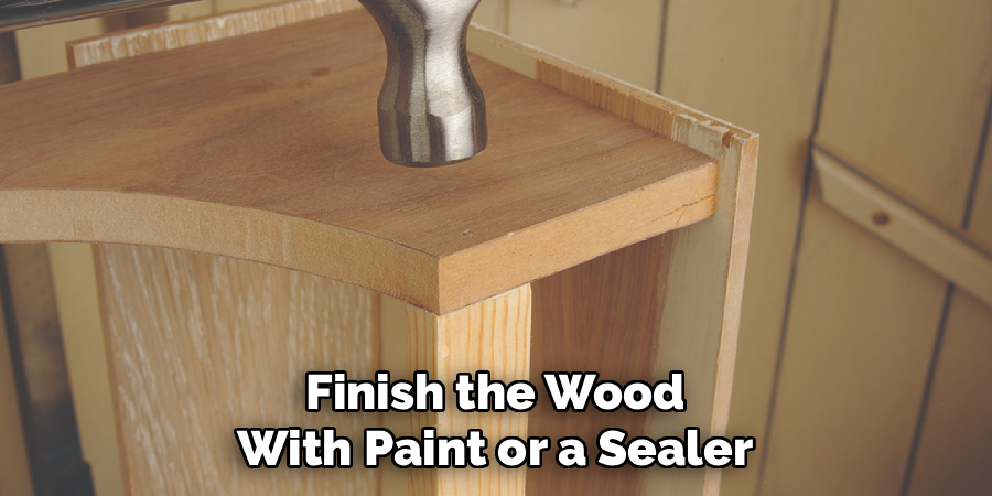  Finish the Wood with Paint or a Sealer