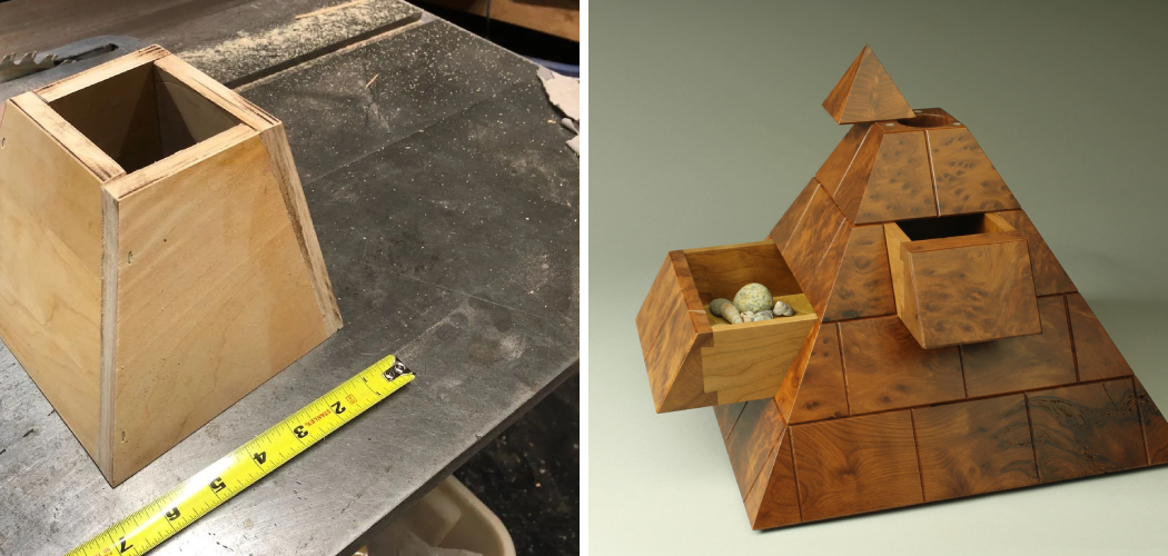 How to Build a Pyramid Out of Wood