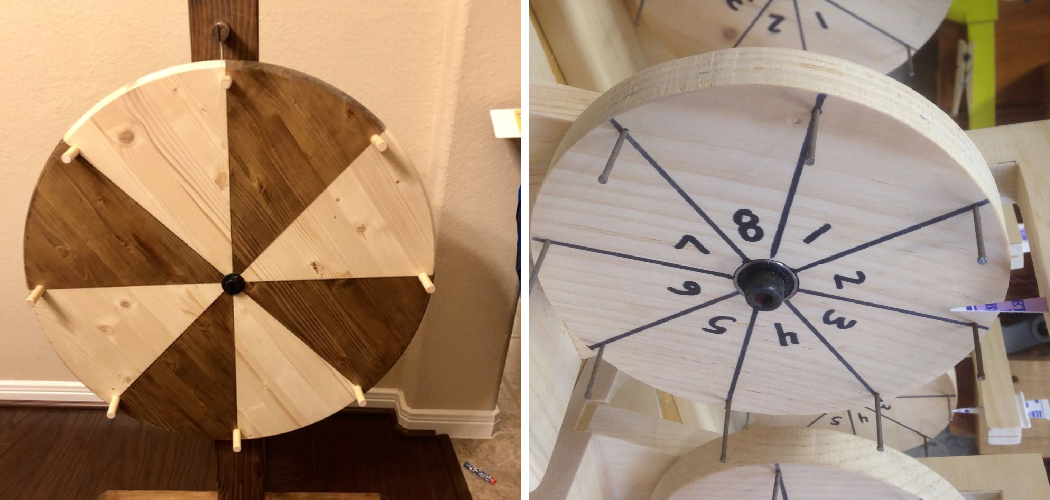 How to Make a Spinning Wheel Out of Wood