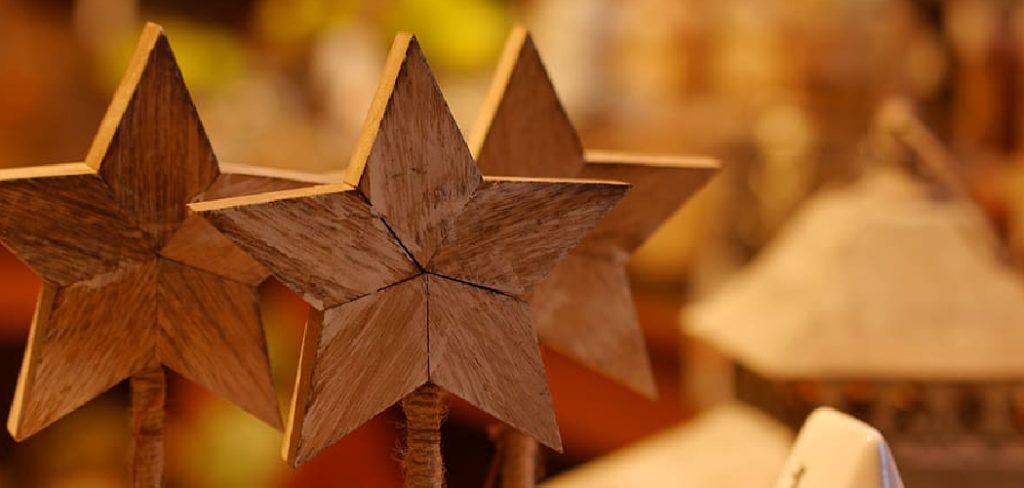 How to Make a Wooden Star