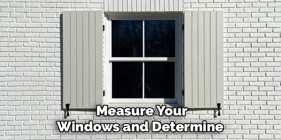 Measure Your Windows and Determine