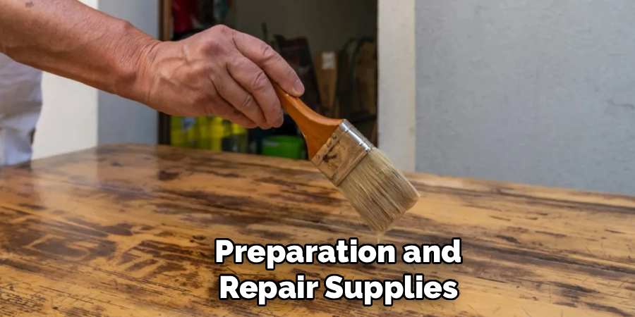 Preparation and Repair Supplies