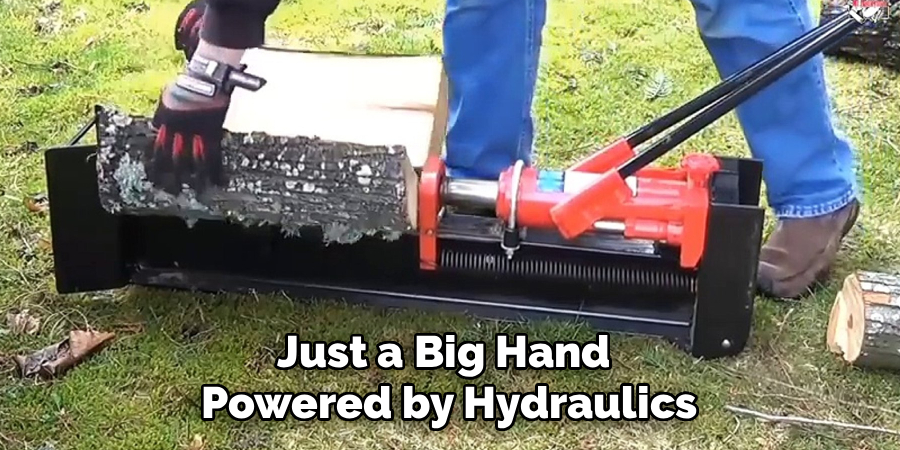 Just a Big Hand
Powered by Hydraulics