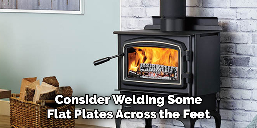 Consider Welding Some
Flat Plates Across the Feet