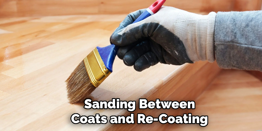 Sanding Between Coats and Re-Coating