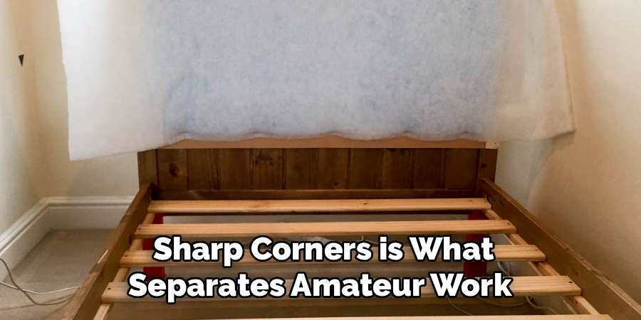 Sharp Corners is What
Separates Amateur Work 
