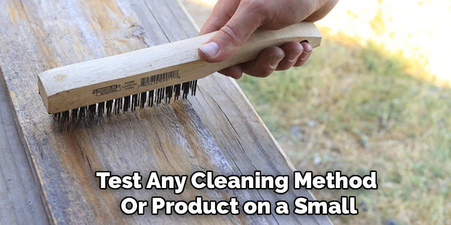 Test Any Cleaning Method Or Product on a Small