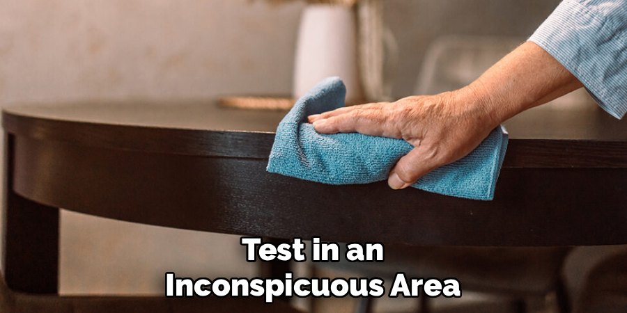 Test in an Inconspicuous Area