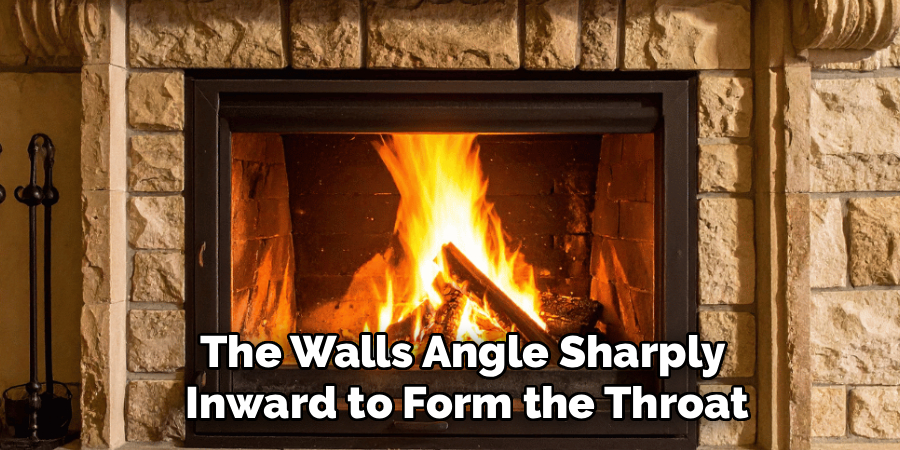 The Walls Angle Sharply 
Inward to Form the Throat