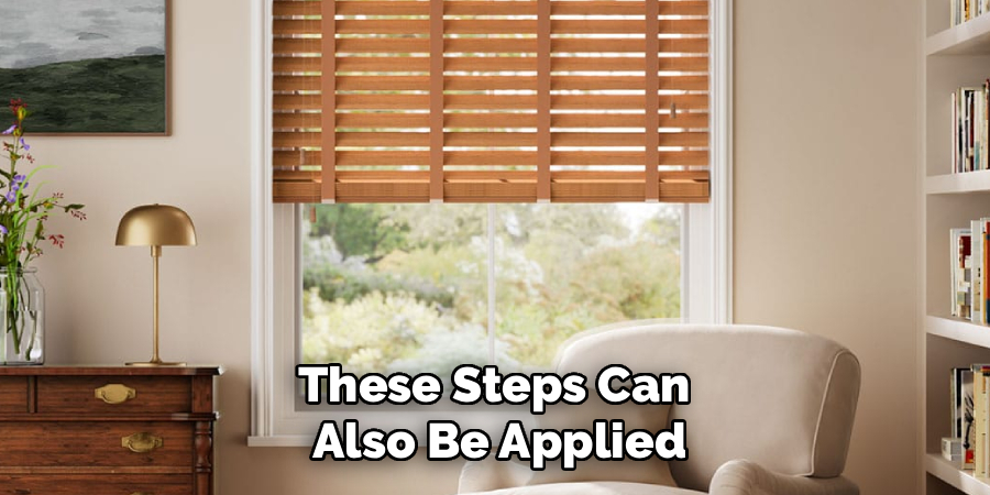 These Steps Can
Also Be Applied