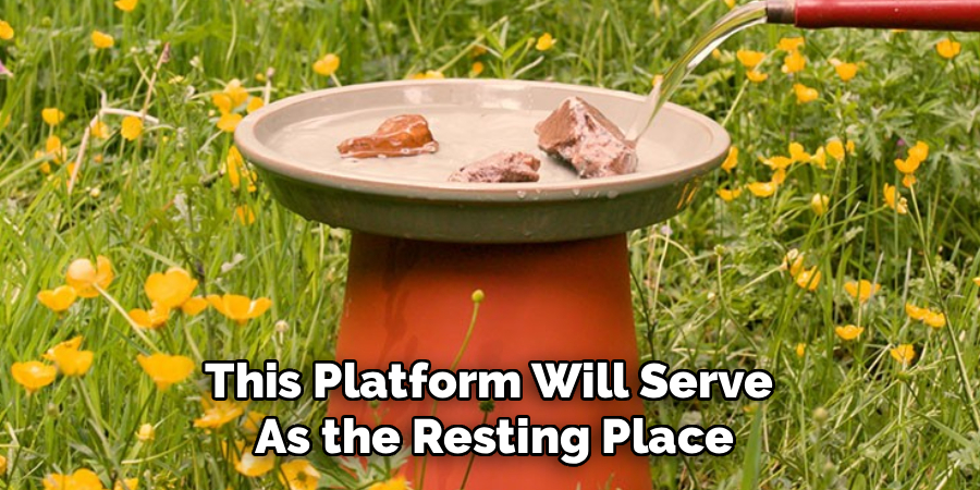This Platform Will Serve
As the Resting Place