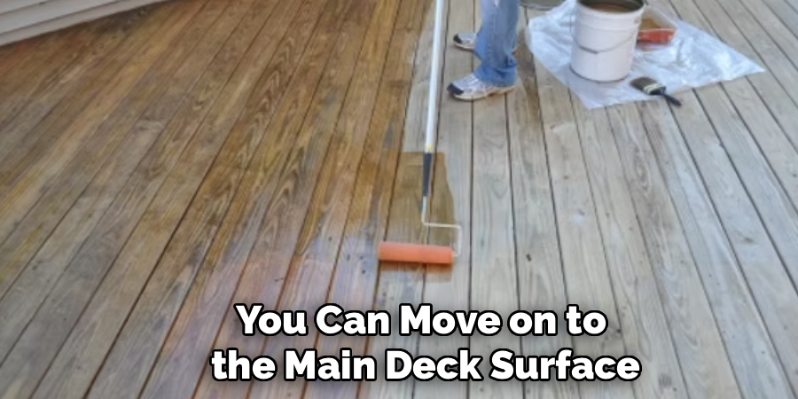 You Can Move on to
 the Main Deck Surface