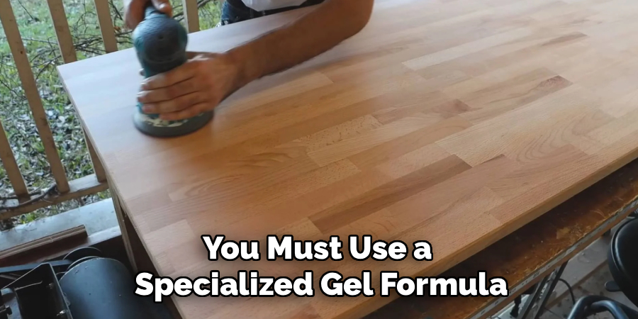 You Must Use a 
Specialized Gel Formula